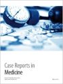 Case Reports in Medicine