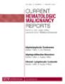 Current Hematologic Malignancy Reports