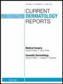 Current Dermatology Reports
