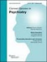 Current Opinion in Psychiatry