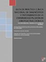 Guía de Práctica Clínica Nacional de Diagnóstico y Tratamiento de la Enfermedad Pulmonar Obstructiva Crónica