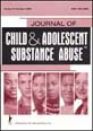 Journal of Child & Adolescent Substance Abuse