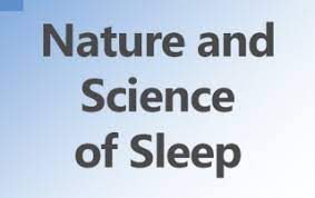 Nature and Science of Sleep